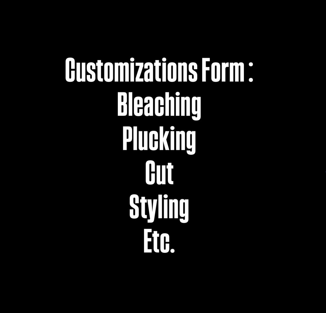 Step 2: Customizations Form ( Optional )